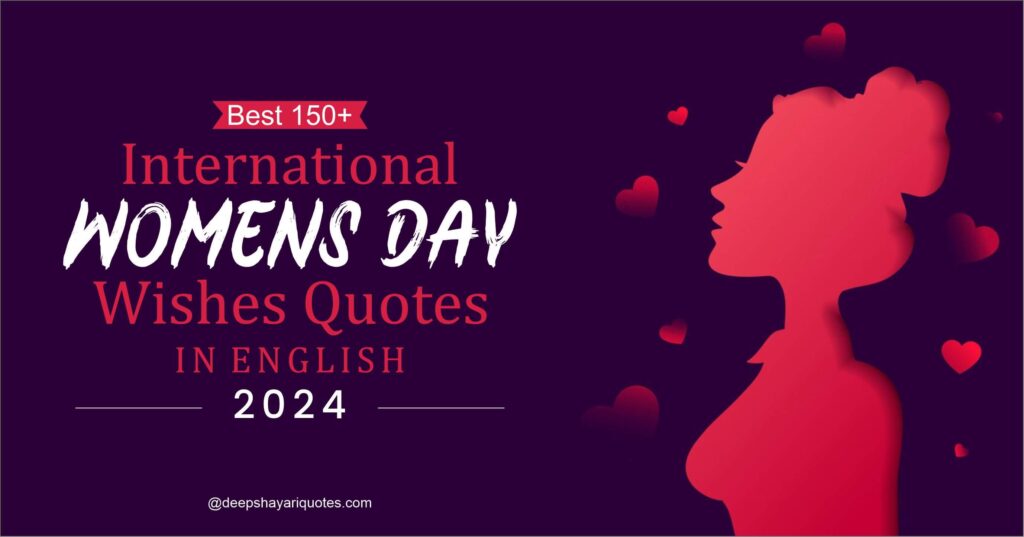 50+ Best International Women Days Wishes, Messages, Quotes, Images and Greetings to share with your Mom